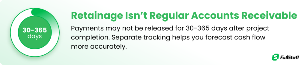 Retainage tracking helps improve cash flow forecasting in construction bookkeeping